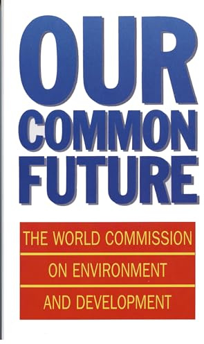 Our Common Future (Oxford Paperbacks)