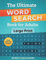 The Ultimate Word Search Book for Adults: In Large Print