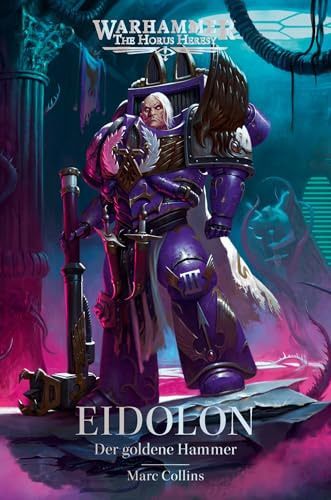 Eidolon - Der goldene Hammer: Horus Heresy Character 05