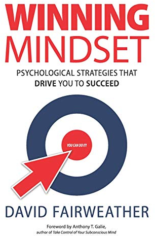 Winning Mindset: Psychological Strategies That Drive You To Succeed