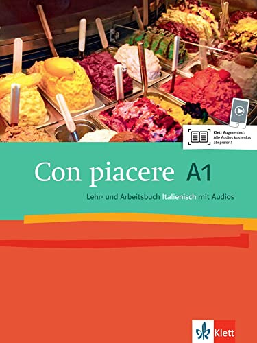 Con piacere A1: Lehr- und Arbeitsbuch + 2 Audio-CDs: Italienisch. Kurs- und Übungsbuch mit Audios