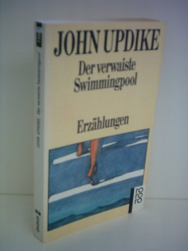 Der verwaiste Swimmingpool: Erzählungen