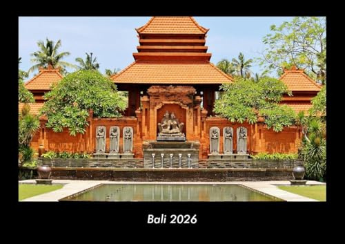 Bali 2026 Fotokalender DIN A3: Monatskalender mit Bild-Motiven aus Orten und Städten, Ländern und Kontinenten