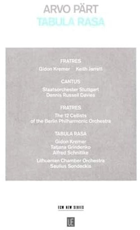 Tabula rasa Special Edition mit CD: CD und Noten zum 75. Geburtstag von Arvo Pärt: Fratres - Cantus - Tabula Rasa. Ausgabe mit CD.
