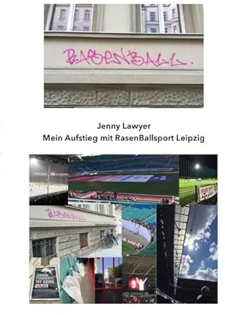 Mein Aufstieg mit RasenBallsport Leipzig