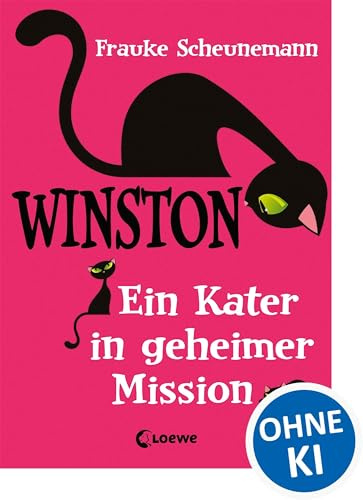 Ein Kater in geheimer Mission (Winston, Band 1)