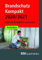 Brandschutz Kompakt 2020/2021: Adressen – Bautabellen – Vorschriften