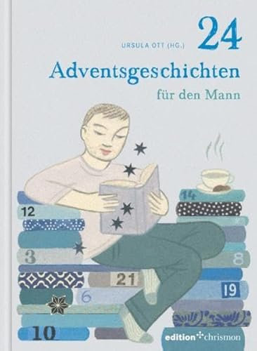 24 Adventsgeschichten für den Mann (edition chrismon)