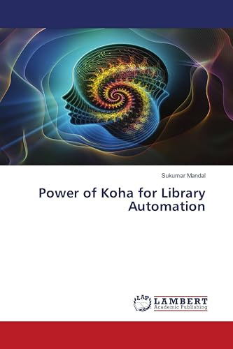 Power of Koha for Library Automation