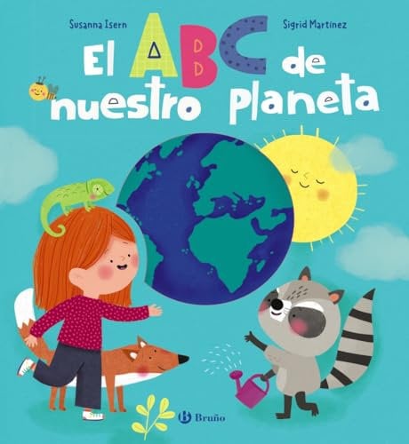 El ABC de nuestro planeta (Castellano - A PARTIR DE 3 AÑOS - LIBROS DIDÁCTICOS - Otros libros)
