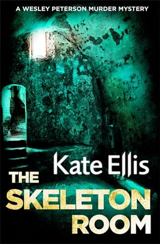 The Skeleton Room (Wesley Peterson)