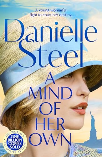 A Mind of Her Own: A powerful historical drama about a young woman determined to chart her own destiny