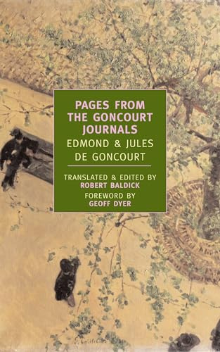 Pages From The Goncourt Journals (New York Review Books Classics)