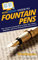 HowExpert Guide to Fountain Pens: 101+ Lessons to Learn How to Find, Use, Clean, Maintain, and Love Fountain Pens from A to Z