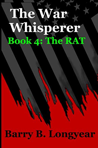 The War Whisperer: Book 4: The RAT
