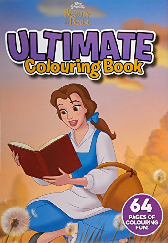 Beauty and the Beast: Ultimate Colouring Book (Disney Princess)