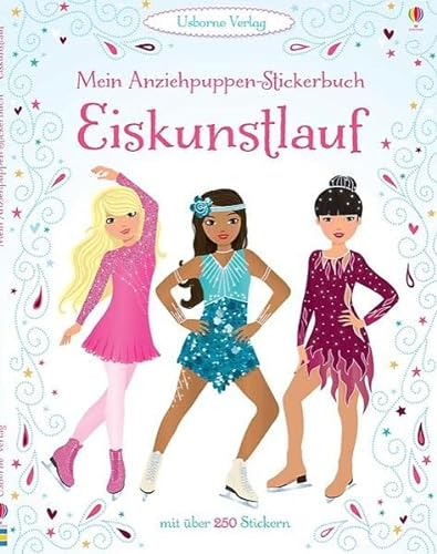 Mein Anziehpuppen-Stickerbuch: Eiskunstlauf