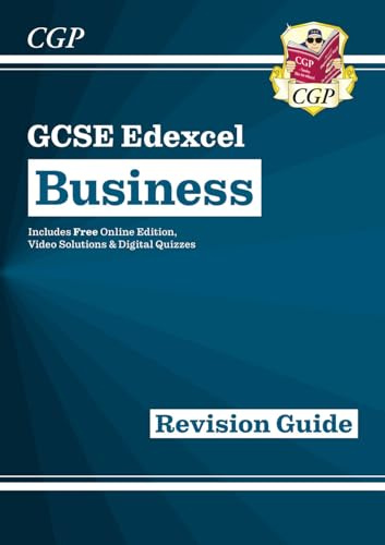 GCSE Business Edexcel Revision Guide (with Online Edition, Videos & Quizzes): for the 2027 and 2028 exams (CGP Edexcel GCSE Business)