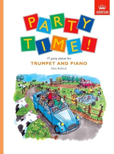 Party Time! 17 party pieces for trumpet and piano