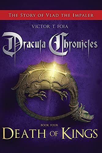 Dracula Chronicles: Death of Kings: Volume 4