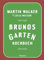 Brunos Gartenkochbuch