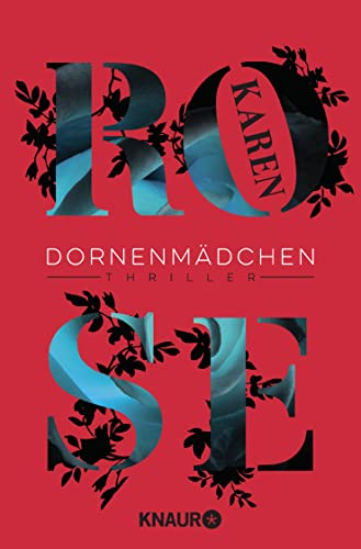 Dornenmädchen: Thriller | Ein harter Thriller von der Meisterin des Romantic Suspense (Die Dornen-Reihe, Band 1)