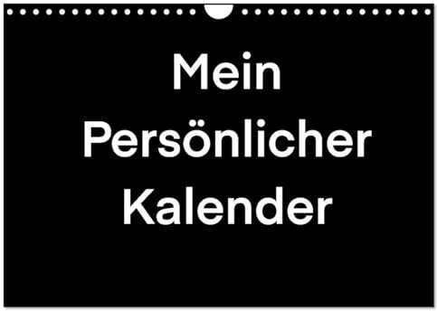 Mein Persönlicher Kalender (Wandkalender 2026 DIN A4 quer), CALVENDO Monatskalender: Ein DIY Bastel Kalender, den man selber Fantasievoll gestalten kann (CALVENDO Hobbys)