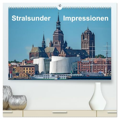 Stralsunder Impressionen (hochwertiger Premium Wandkalender 2026 DIN A2 quer), Kunstdruck in Hochglanz: Ansichten der Hansestadt Stralsund (CALVENDO Orte)