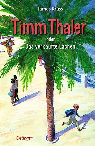 Timm Thaler oder Das verkaufte Lachen (Die Geschichten der 101 Tage)