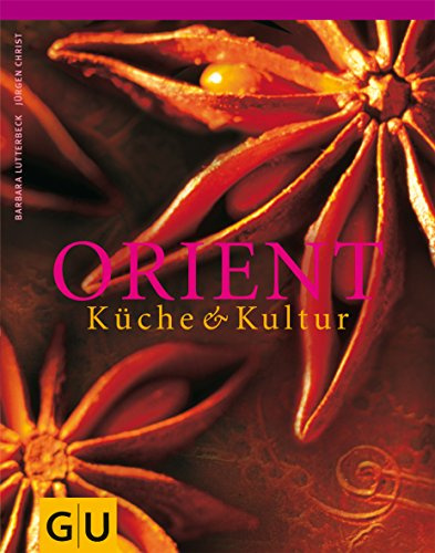 Orient: Ausgezeichnet m. d. Silbermedaille d. Gastronomischen Akademie Deutschlands (Kochen international)