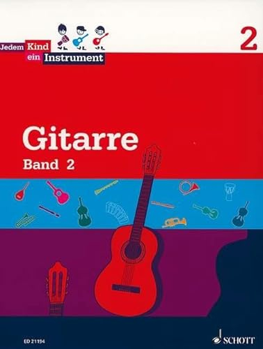 Jedem Kind ein Instrument: Band 2 - JeKi. Gitarre. Schülerheft.