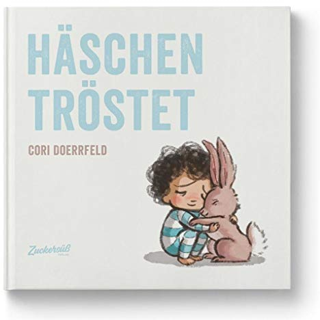 Häschen tröstet: Kindern zuhören & Beistand leisten. Sensibles Kinderbuch über Gefühle und den Umgang mit Wut und Trauer. Bilderbuch ab 4 Jahren