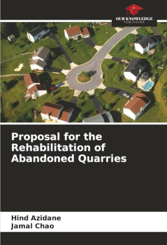 Proposal for the Rehabilitation of Abandoned Quarries: DE