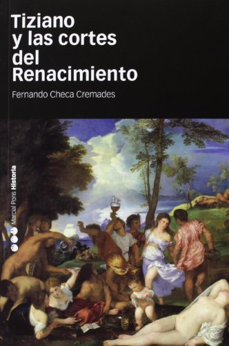 Tiziano y las cortes del Renacimiento