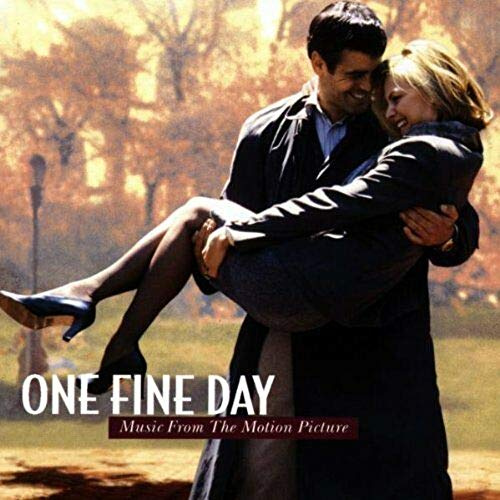 One Fine Day: Music From The Motion Picture