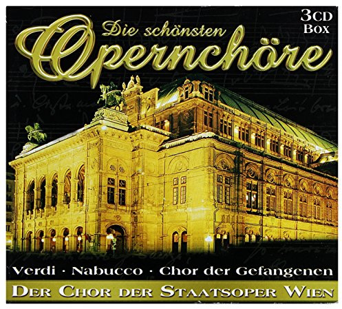 Die Schönsten Opernchöre