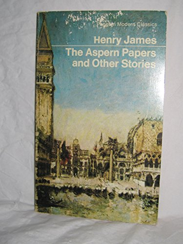The Aspern Papers (Modern Classics)
