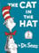The Cat in the Hat: Bilderbuch, Ausgezeichnet: TimeOutNewYorkKids.com 50 Best Books for Kids, 2012 (Beginner Books(R))