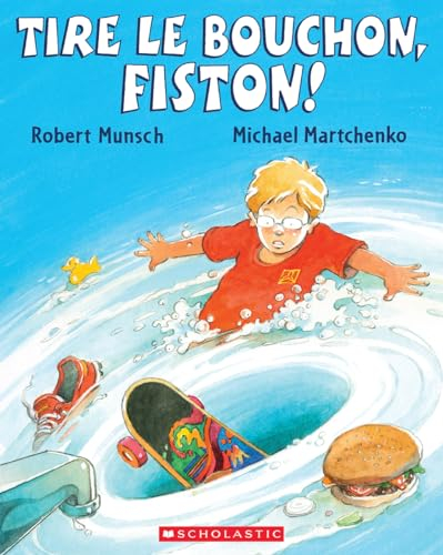 Tire Le Bouchon, Fiston!