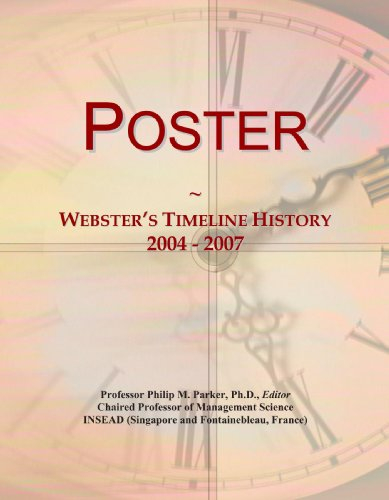 Poster: Webster's Timeline History, 2004 - 2007