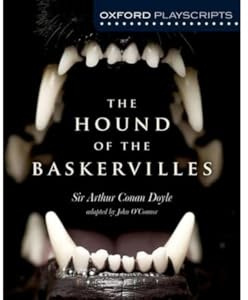 Oxford Playscripts: The Hound of the Baskervilles