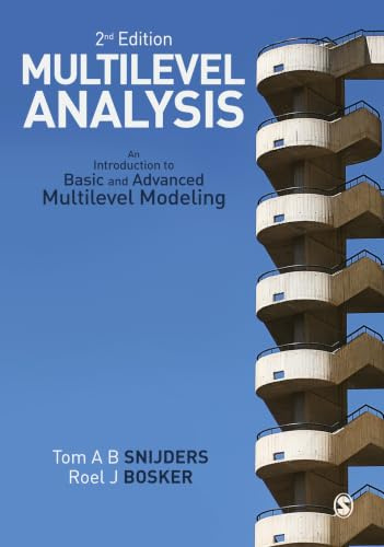 Multilevel Analysis: An Introduction To Basic And Advanced Multilevel Modeling