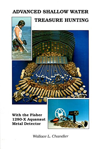 Advanced Shallow Water Treasure Hunting With the Fisher 1280-X Aquanaut Metal Detector