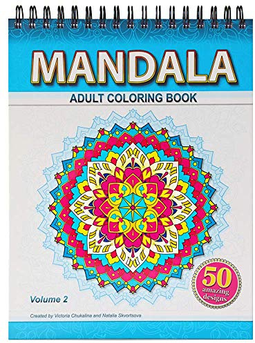 Mandala Coloring Book for Adults with Mandalas, Chakras, Yantras, Mehndi on Thick Artist Paper with a Spiral Binding on the Top in Hardback