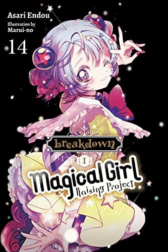 Magical Girl Raising Project, Vol. 14 (light novel): Breakdown I (Volume 14)