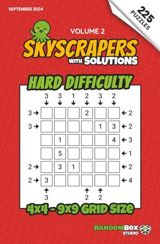 Skyscrapers (Towers): 225 Hard Logic Number Puzzles: Volume 2 – Challenging Puzzles for Adults and Sudoku Lovers (Skyscrapers (Towers): Puzzle Books)