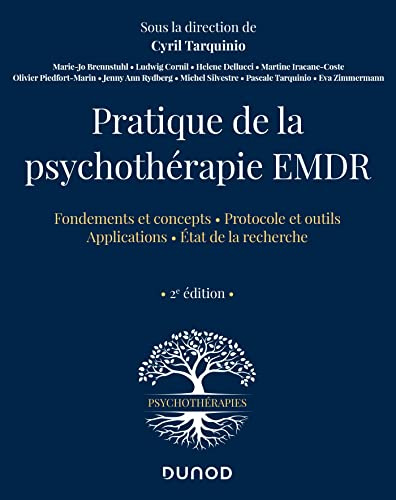 Pratique de la psychothérapie EMDR - 2e éd.