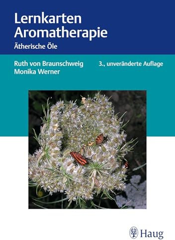 Lernkarten Aromatherapie: Ätherische Öle