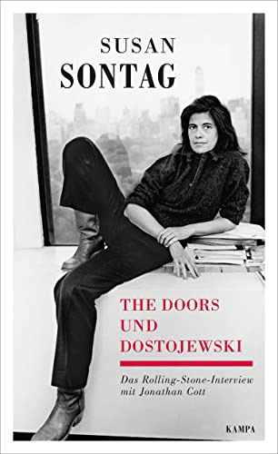 The Doors und Dostojewski: Das Rolling-Stone-Interview mit Jonathan Cott (Kampa Salon: Gespräche)