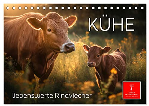 Kühe - liebenswerte Rindviecher (Tischkalender 2026 DIN A5 quer), CALVENDO Monatskalender: Kühe, besonders liebenswerte Geschöpfe auf Weiden, Wiesen und Auen (CALVENDO Tiere)